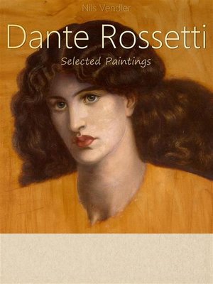 cover image of Dante Rossetti-- Selected Paintings (Colour Plates)